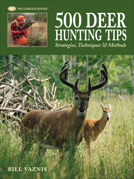 Title details for 500 Deer Hunting Tips by Bill Vaznis - Available